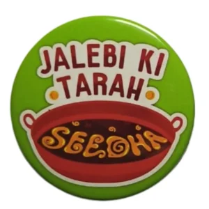 Jalebi Ki Tarah Seedha Bulk Customised Badge