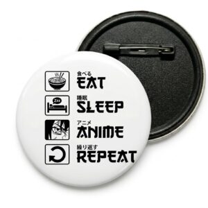 Eat Sleep Anime Repeat Badge