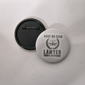 Lawyer advocate pin back button badge for legal professionals law students court events and customized badge maker in Delhi
